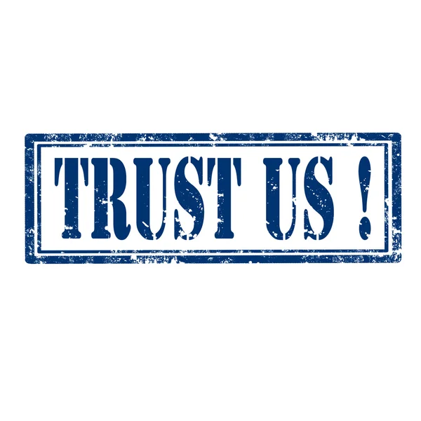 Trust Us !-stamp — Stock Vector
