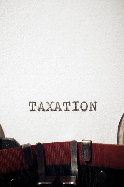 Taxation Text Written Typewriter — Zdjęcie stockowe