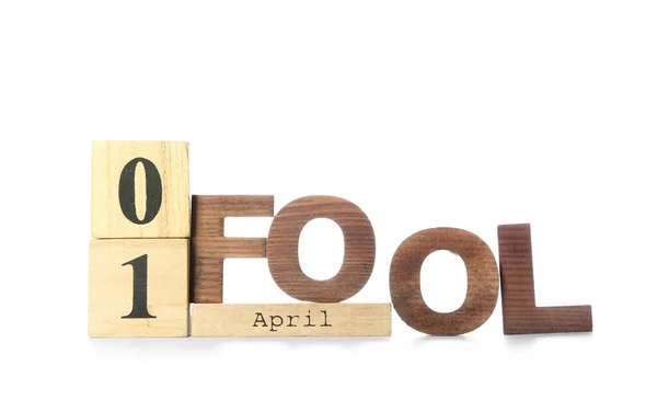 Calendario Cubo Madera Con Fecha Abril Palabra Fool Sobre Fondo — Foto de Stock