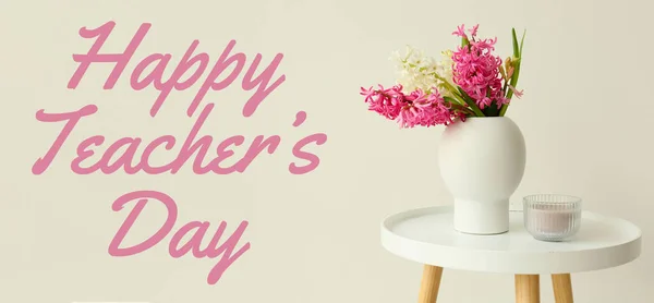 Vase Hyacinth Flowers Candle Table Light Background Happy Teacher Day — Stock fotografie