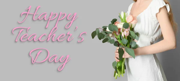 Woman Beautiful Bouquet Text Happy Teacher Day Grey Background — Stock fotografie
