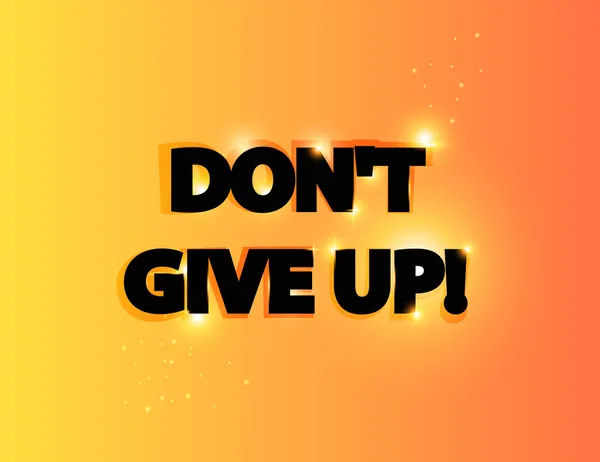 Don't give up yazı — Stok Vektör