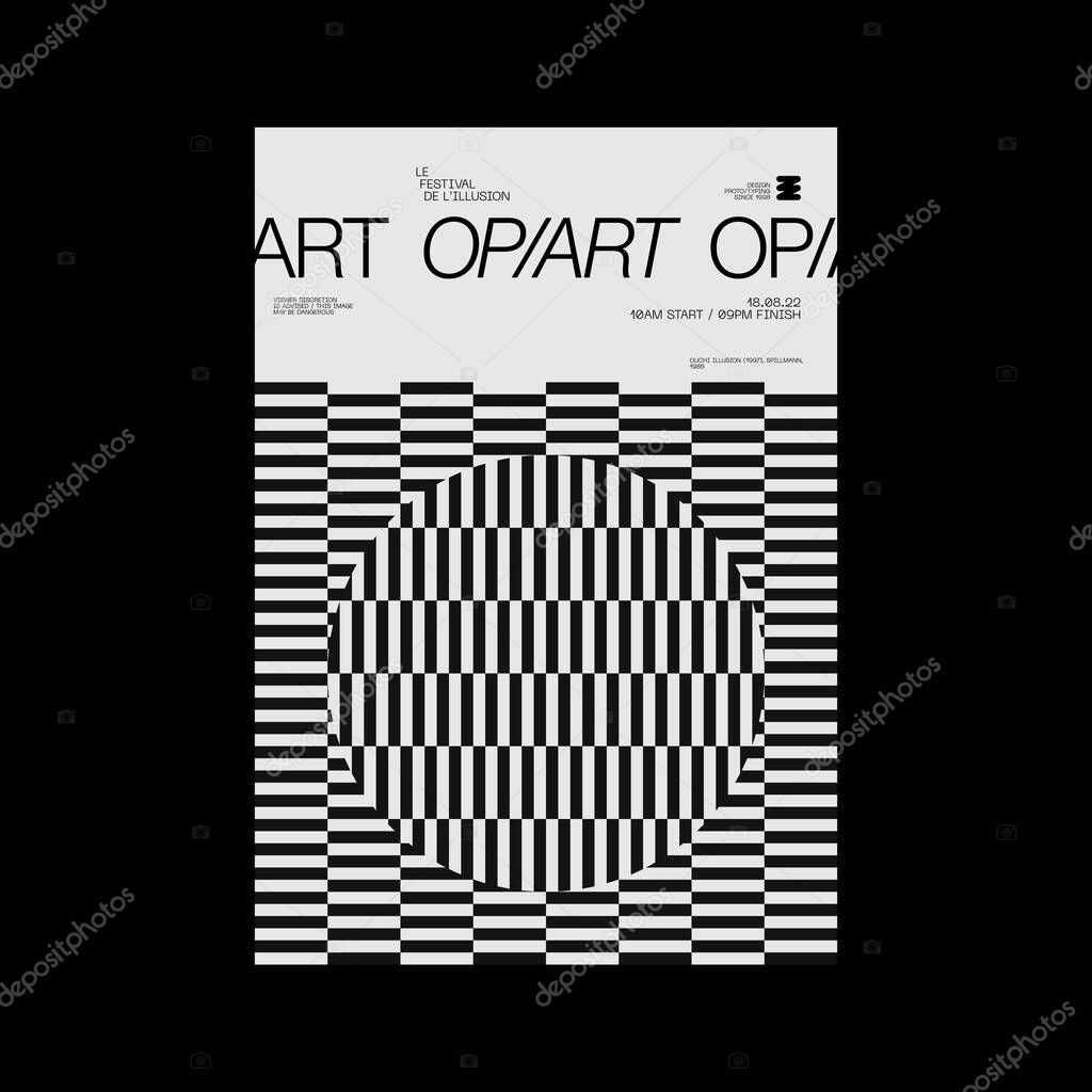 Optical Illusion style poster design layout with Op-Art digital graphics and Helvetica typography aesthetics, built with minimalist geometric forms and abstract vector shapes. 