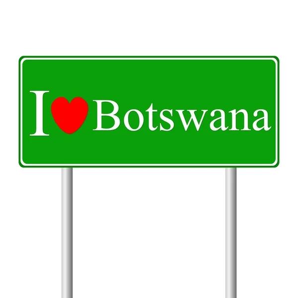 Miluji botswana, koncepce dopravní značka — Stockový vektor