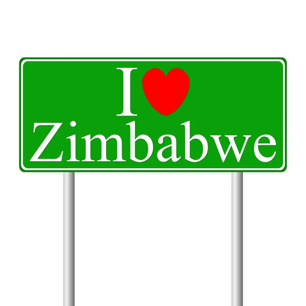 I love Zimbabwe, concept road sign — Stock Vector