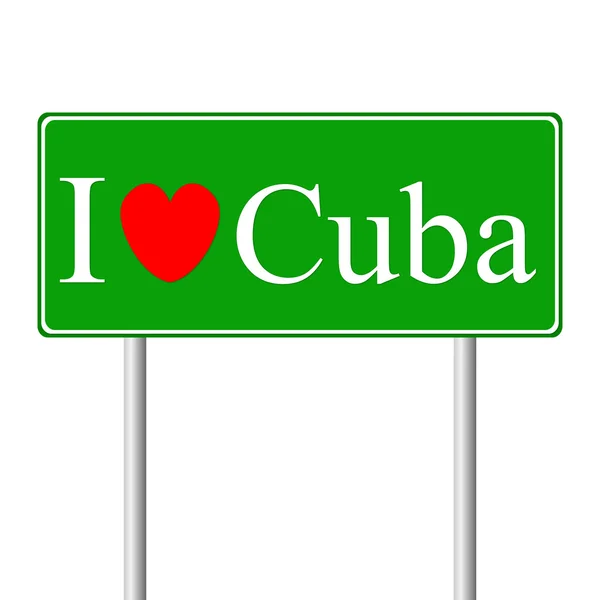 Küba, kavram yol işaret seviyorum — Stok Vektör