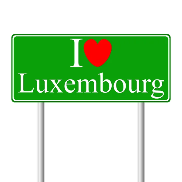 Me encanta Luxemburgo, concepto de señal de tráfico — Vector de stock