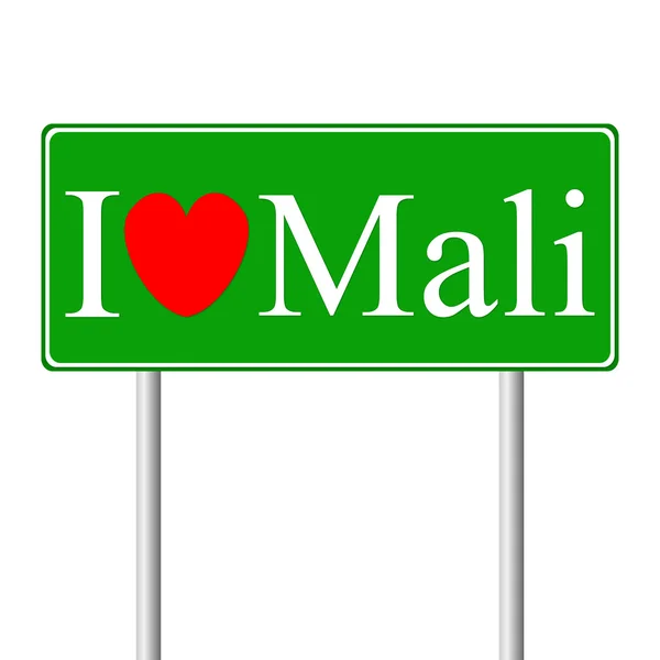 Me encanta Mali, concepto de señal de tráfico — Archivo Imágenes Vectoriales