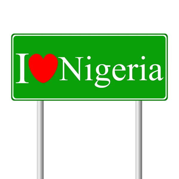 Me encanta Nigeria, concepto de señal de tráfico — Vector de stock