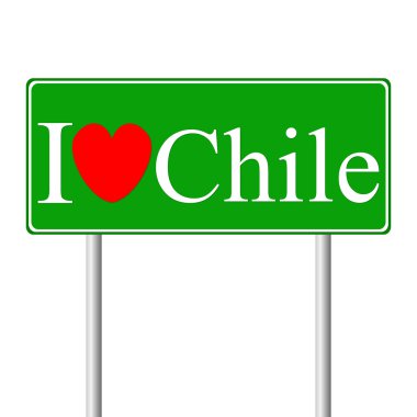 Şili, kavram yol işaret seviyorum