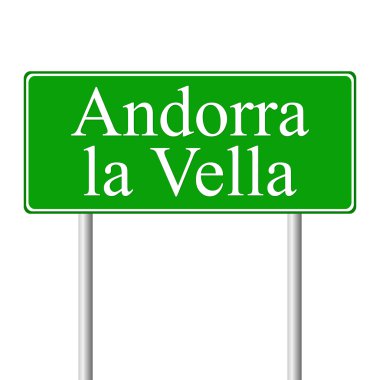 Andorra la vella yeşil yol levhası