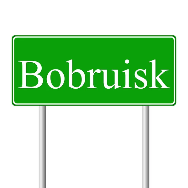 Panneau routier vert Bobruisk — Image vectorielle