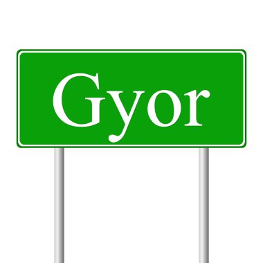 Gyor yeşil yol levhası