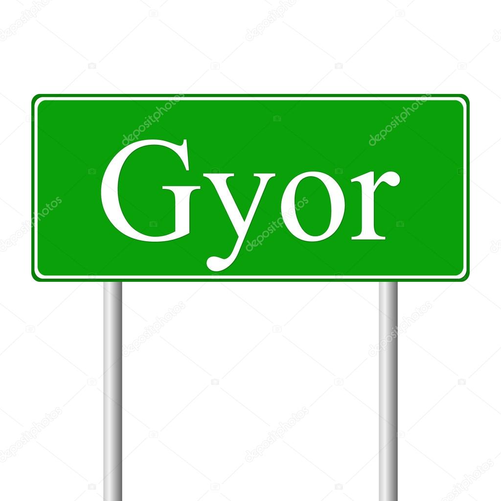 Gyor green road sign