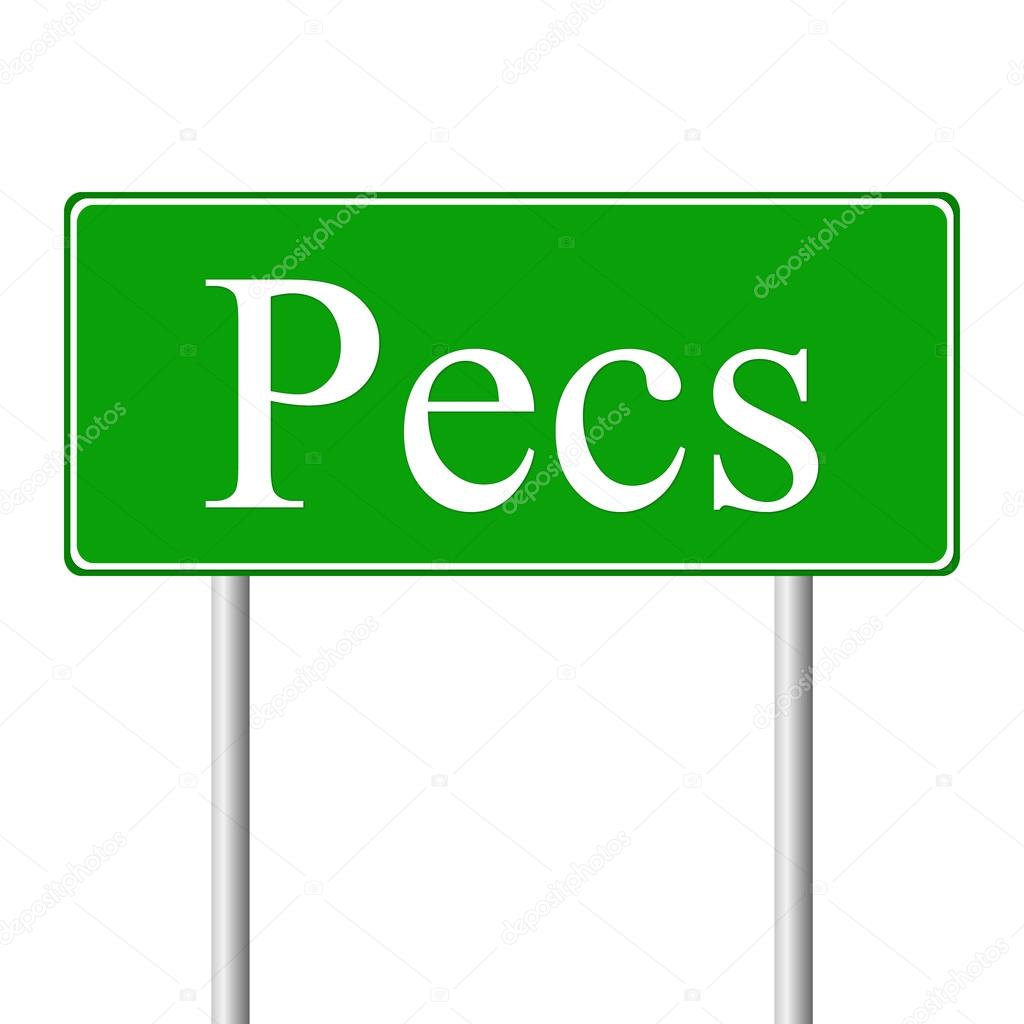 Pecs green road sign
