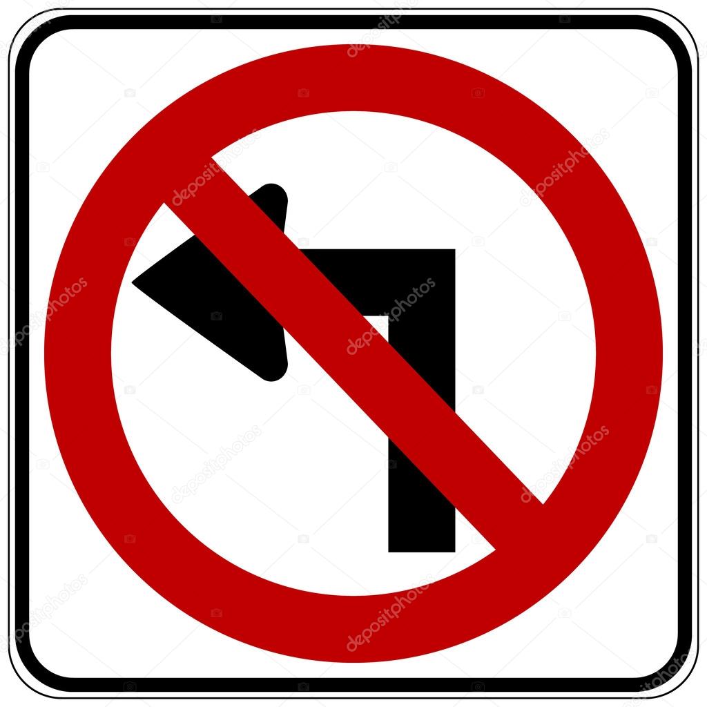 No left turn road sign