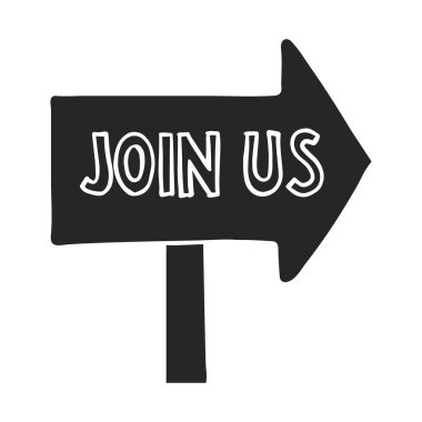 Metin içeren el çizimi yol tabelası bize katılın. Vektör illüstrasyonu.