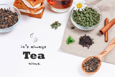 Design mockup with tea phrase. Fresh harvest of tea leaves on white background, top view, copy space. Assortment or variety tea leaves, Afternoon tea concept, desserts, warming drink during low season.