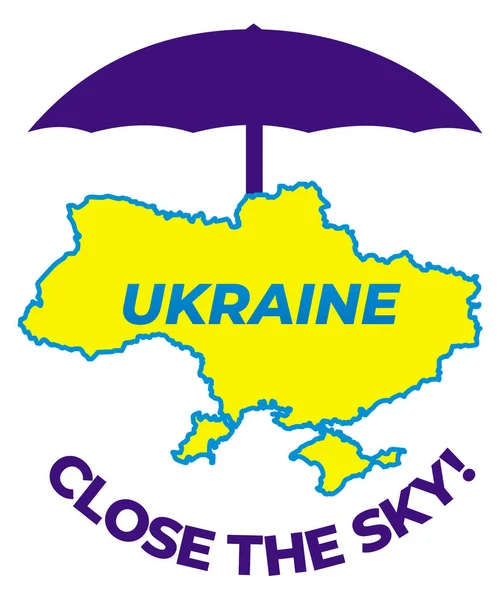 Mapa Ucrania Bajo Paraguas Con Inscripción Cierren Cielo Colores Bandera — Archivo Imágenes Vectoriales