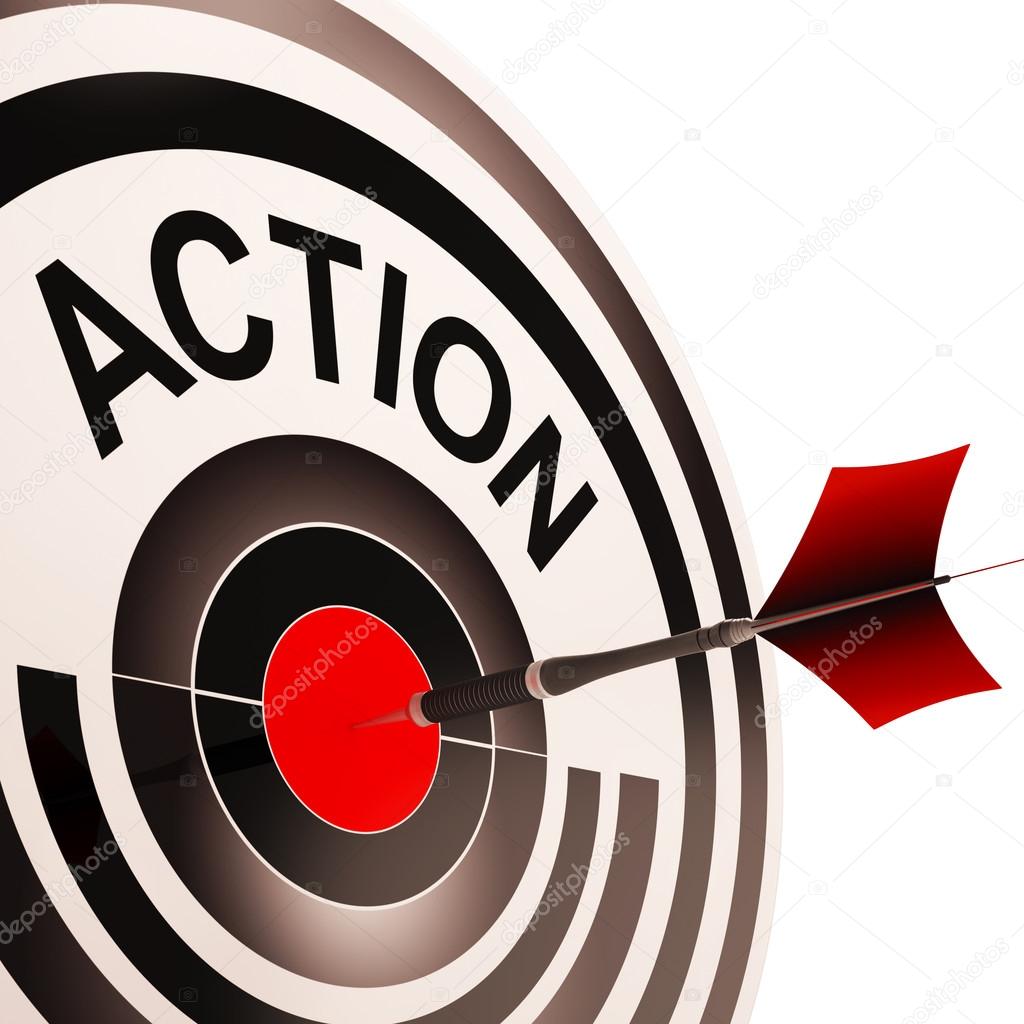 Action Means Acting Or Proactive