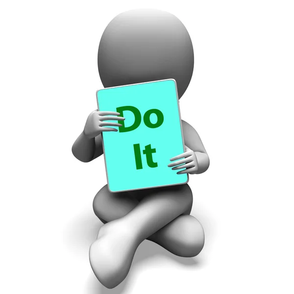 Do It Tablet Character Means Act Or Take Action Now — Stock Photo, Image