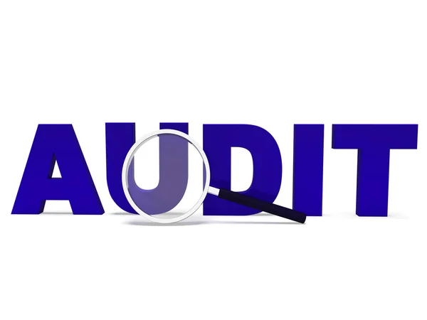 Audit Word Means Validating Auditing Or Scrutin — Stock Photo, Image