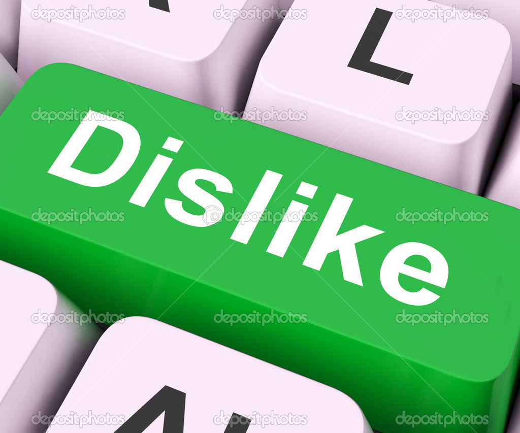 Dislike Key Means Hate Or Loath