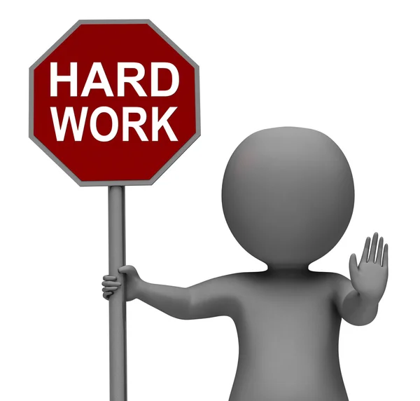 Hard Work Stop Sign Shows Stopping Difficult Working Labour — Stock Photo, Image