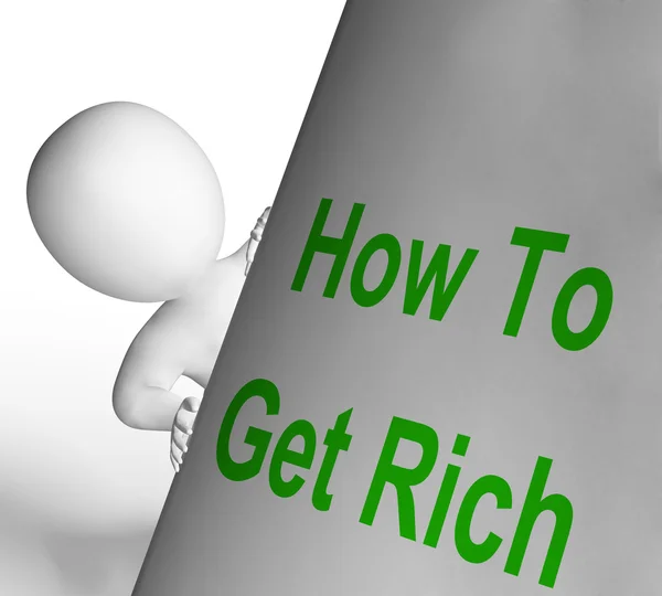 How To Get Rich Sign Means Making Money — Stock Photo, Image