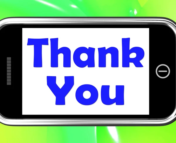 Obrigado no telefone mostra textos de gratidão e apreciação — Fotografia de Stock