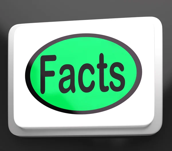 Facts Button Shows True Information And Data — Stock Photo, Image