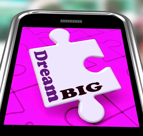 Dream Big Smartphone Shows Optimistic Goals And Ambitions — Stock Photo, Image