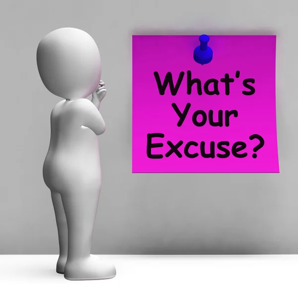 What 's Your Excuse Note Means Excrastination — Stok Foto