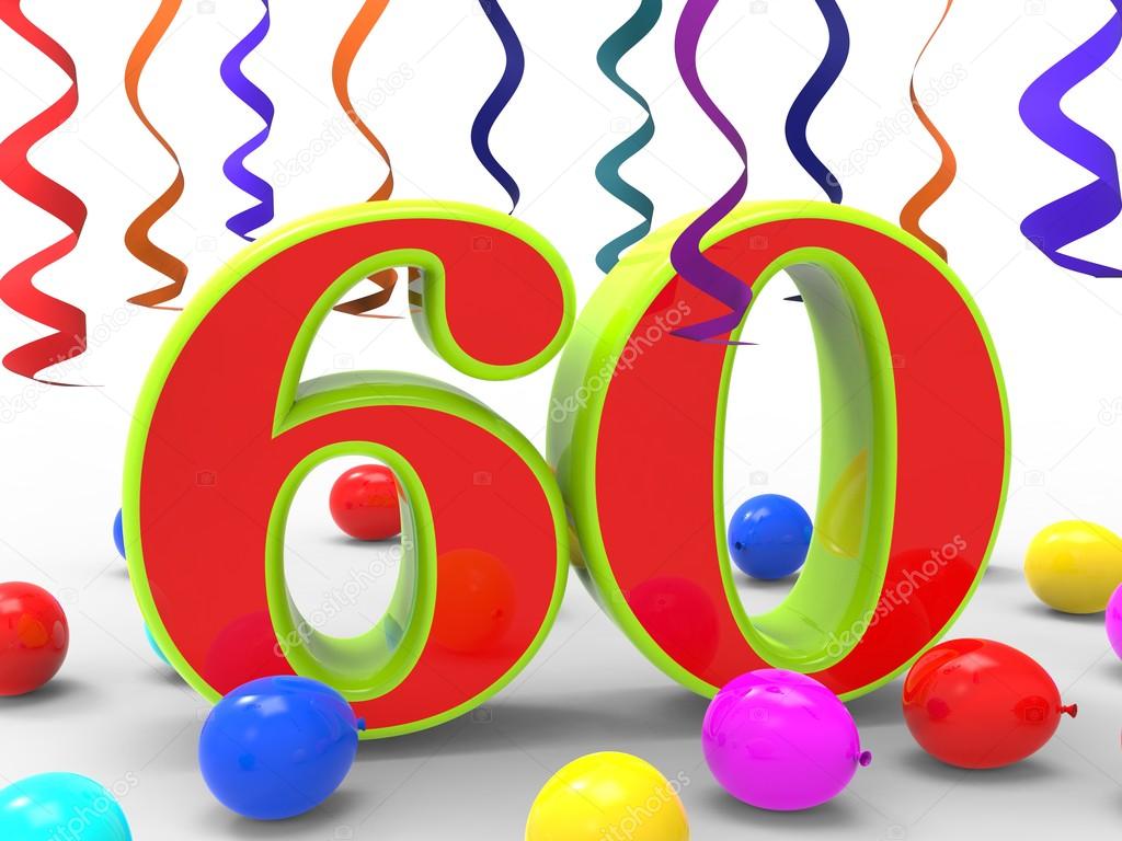 Number Sixty Party Shows Sixtieth Birthday Party Or Anniversary