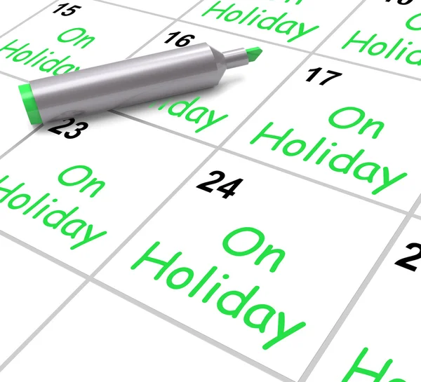 On Holiday Calendar Shows Annual Leave Or Time Off — Stock Photo, Image