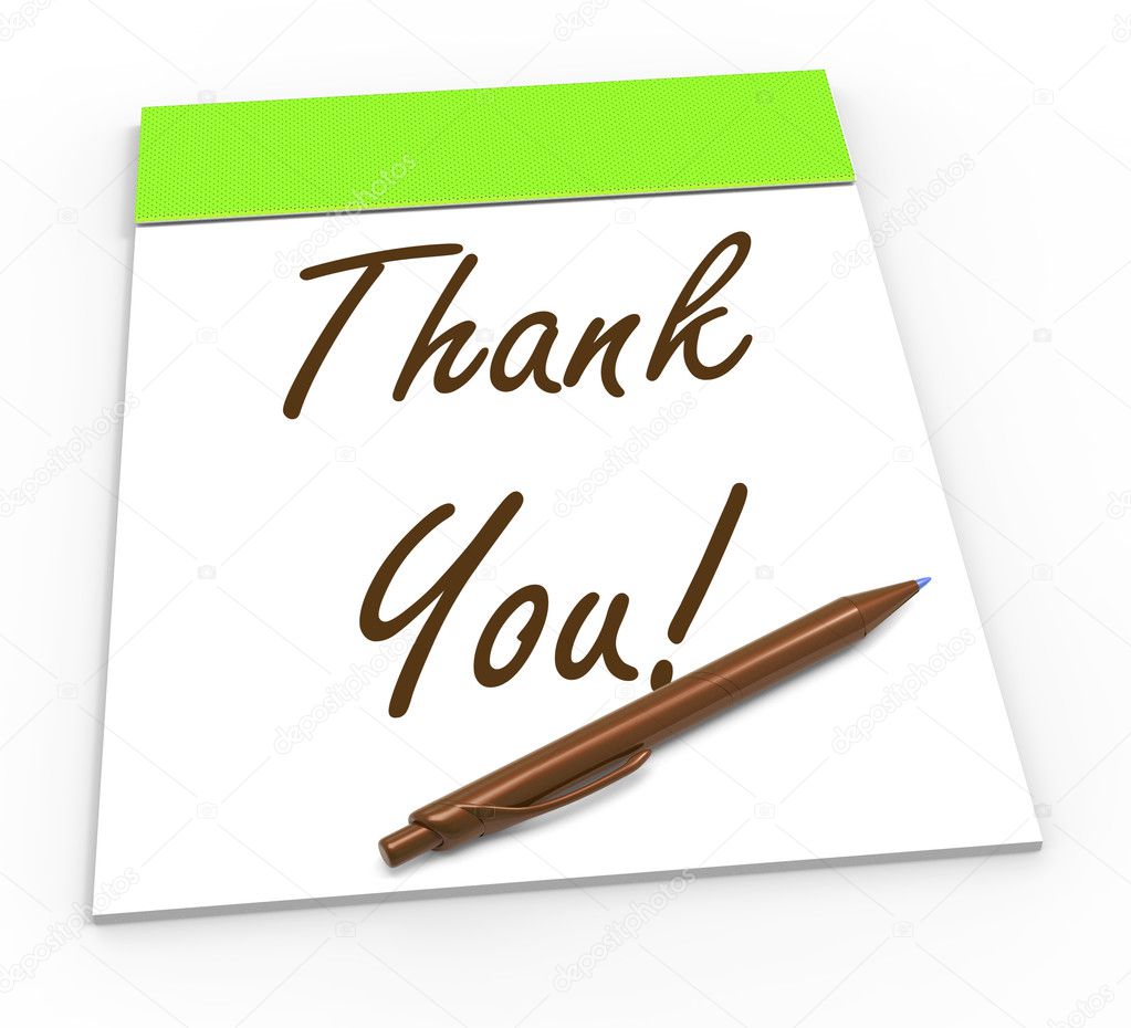 Thank You Notepad Means Gratitude And Appreciation