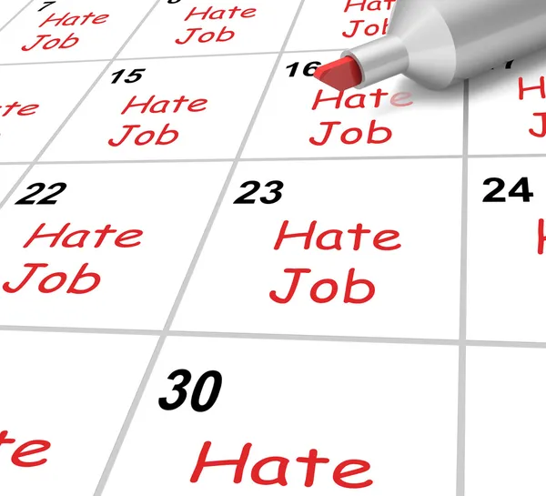 Hate Job Calendar Shows Loathing Work And Workplace — Stock Photo, Image