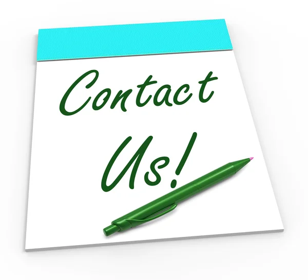 Contact Us! Notebook Means Online Support Or Chat Helpdesk — Stock Photo, Image