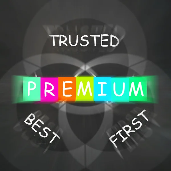 Premium Displays to Best First and Trusted — Stock Photo, Image