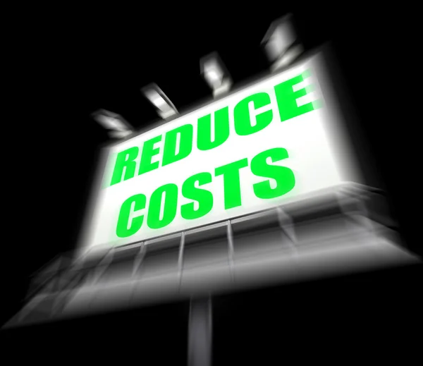 Μείωση κοστίζει σημάδι εμφανίζει ελαττώσει τιμές και χρεώσεις降低成本迹象显示减少价格和收费 — 图库照片