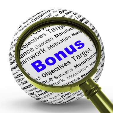 Finansal ödül ya da ödenek bonus Büyüteç tanımı gösterir