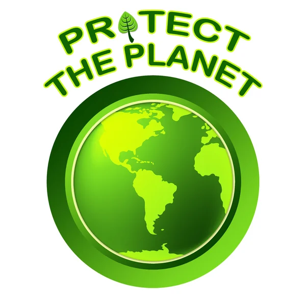 Proteggere il mondo indica il pianeta in tutto il mondo e la globalizzazione — Foto Stock