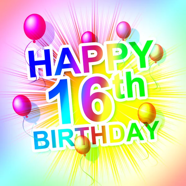 Happy Birthday Indicates Sixteen 16Th And Celebrate — Stock Photo, Image