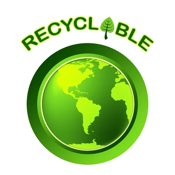 Recyclable Recycle Shows Earth Friendly And Bio — Stock Photo, Image