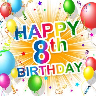 Sekizinci doğum günü kutlamak 8 gösterir ve tebrik