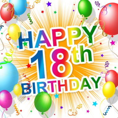 doğum günü kutluyor 18 ve kutlama eighteenth gösterir