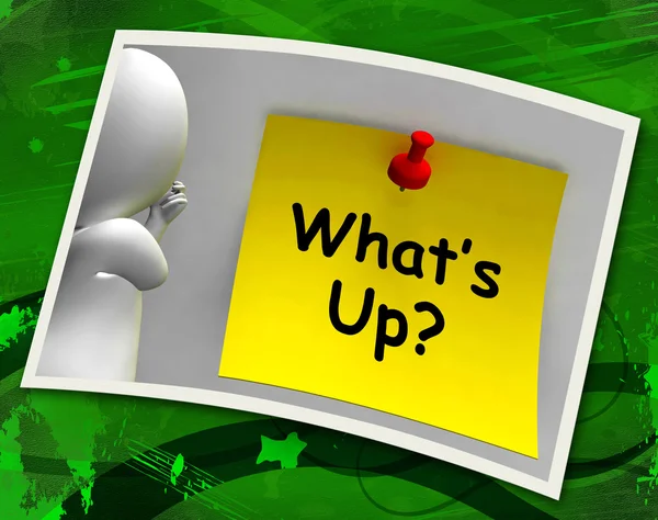 What's Up Photo Means What Is Going On — Stock Photo, Image