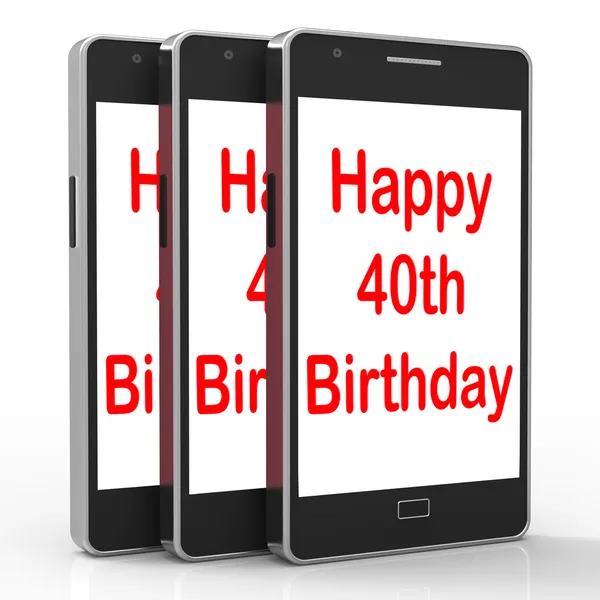 Gelukkige 40e verjaardag smartphone toont vieren draaien veertig — Stockfoto