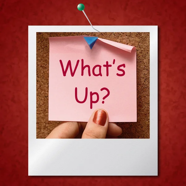 What's Up Photo Means What Is Going On — Stock Photo, Image