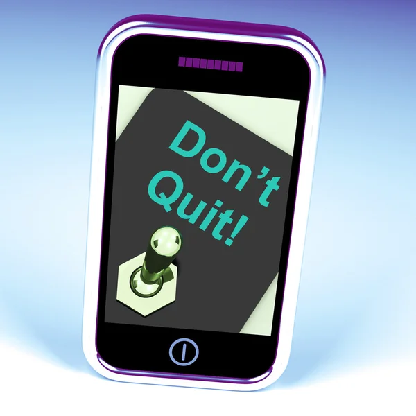 Don't Quit Switch Shows Determination Persist and Persevere — Stock Photo, Image